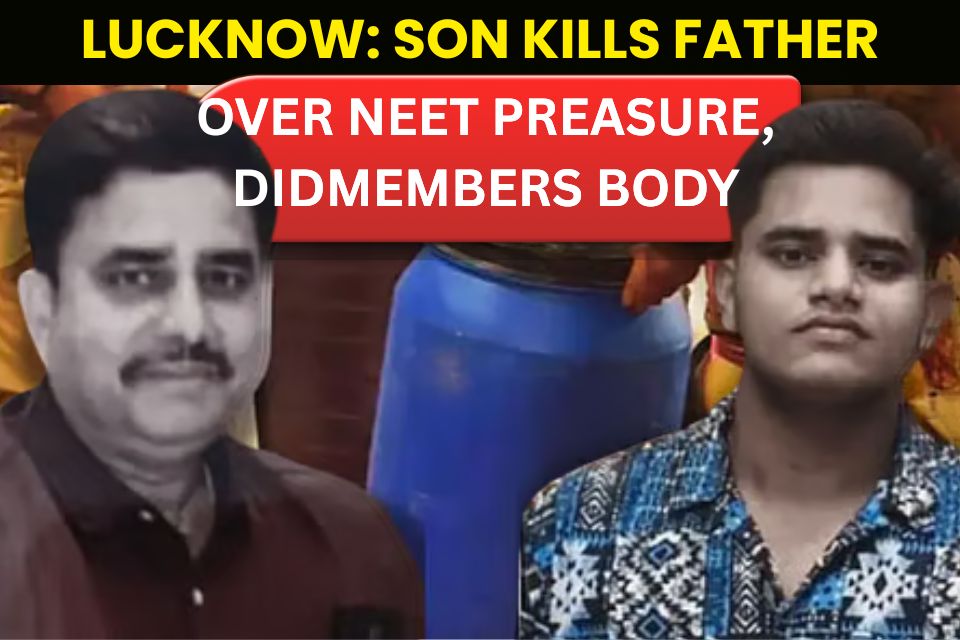 NEET Pressure or Parental Expectations: What Drove a Son to Kill His Father in Lucknow?